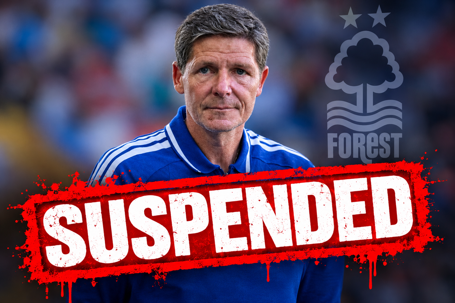 SAD NEWS:  NOTTINGHAM FOREST HEAD COACH OLIVER GLASNER HAS BEEN SUSPENDED WITH THE…..SEE MORE